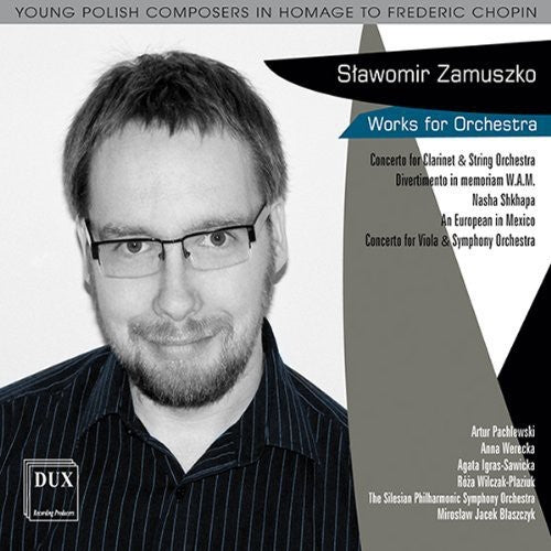 Zamuszko: Works for Orchestra