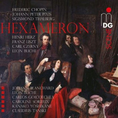 Hexameron / Blanchard,   Buche, Goicoechea, Sorieux, Yoshikane, Yoshikane