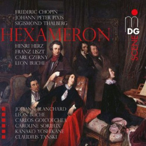 Hexameron / Blanchard,   Buche, Goicoechea, Sorieux, Yoshikane, Yoshikane