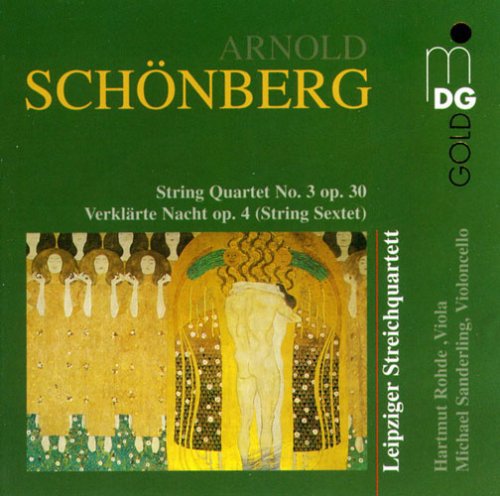Schoenberg: String Quartet No 3, Verklärte Nacht / Leipziger
