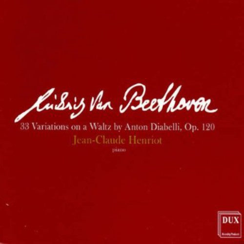 Beethoven: 33 Variations on a Waltz by Anton Diabelli