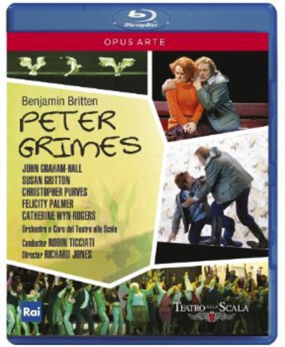 Britten: Peter Grimes / Graham-Hall, Gritton, Ticciati, La Scala Orchestra
