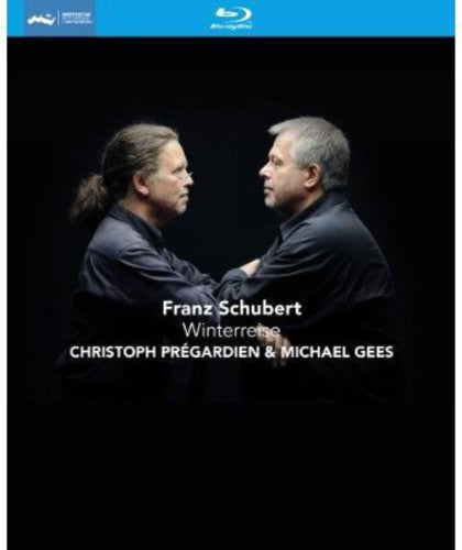 Schubert: Winterreise / Pregardien, Gees [Blu-ray]