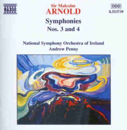 Arnold: Symphonies Nos 3 & 4 / Andrew Penny, Irish Nso