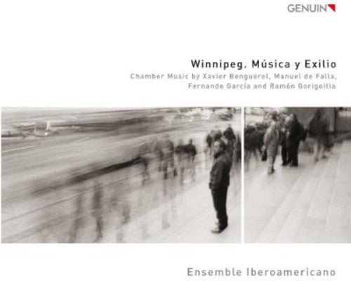 Winnipeg. Música y Exilio