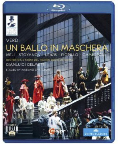 Verdi: Un Ballo In Maschera / Meli, Stoyanov, Gelmetti