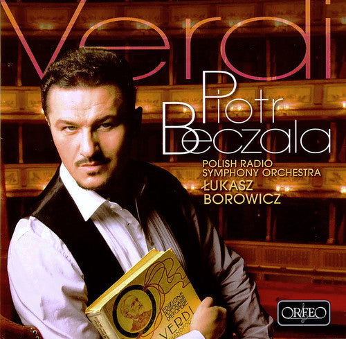 Verdi: Arias / Beczala, Borowicz, Polish Radio Symphony