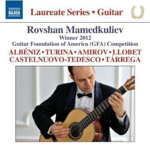 Laureate Series, Guitar: Rovshan Mamedkuliev