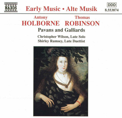 Early Music - Holborne, Robinson / Wilson, Rumsey