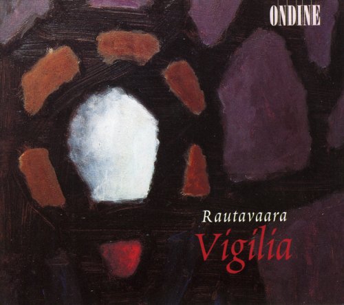 Rautavaara: Vigilia / Nuoranne, Korhonen, Lehtipuu