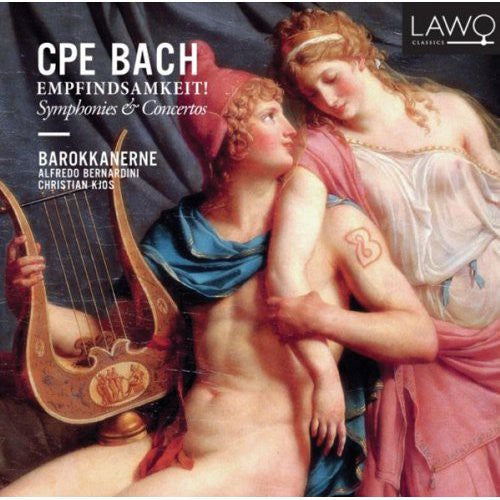 C.P.E. Bach: Empfindsamkeit! - Symphonies & Concertos / Bernardini, Kjos, Barokkanerne