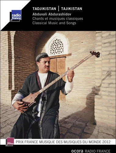 Tadjikistan: Chants et musiques classiques