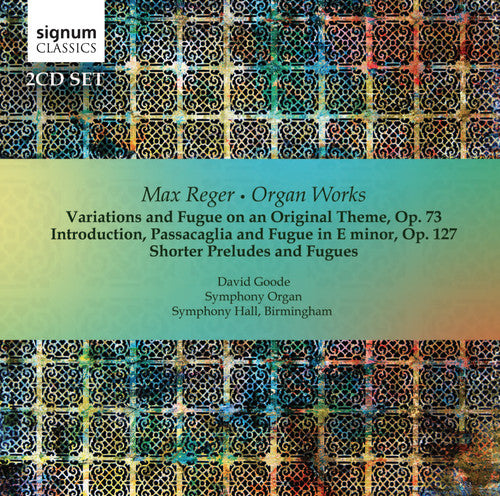 Reger: Organ Works