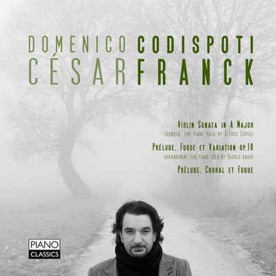 Franck: Violin Sonata; Prelude, Fugue Et Variation; Prelude, Choral Et Fugue