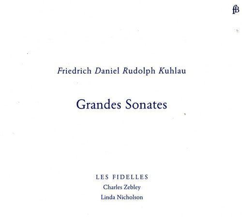 Kuhlau: Grandes Sonates