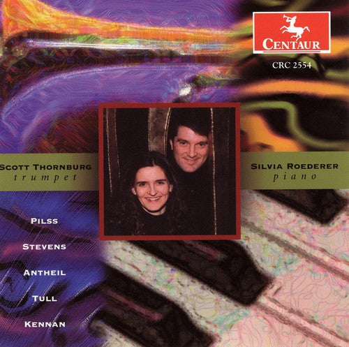 Thornburg, Scott: Music for Trumpet and Piano