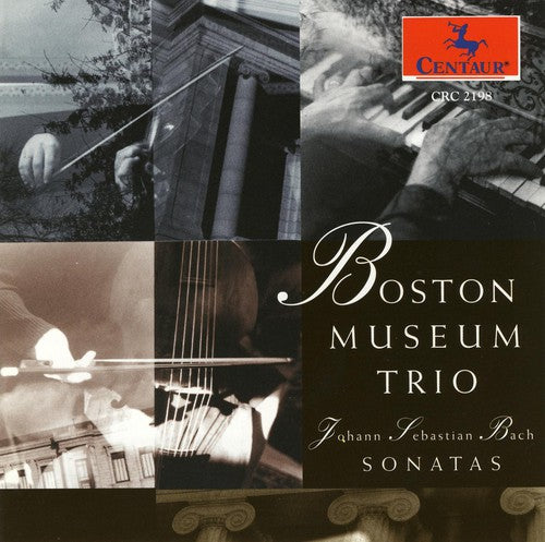 Bach: Sonatas / Boston Museum Trio