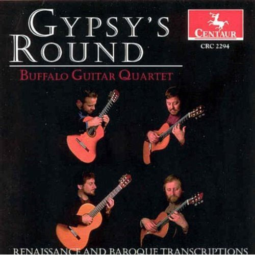 Gypsy's Round / Buffalo Guitar Quartet