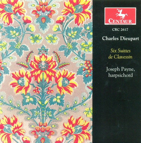 Dieupart, C.: Harpsichord Suites Nos. 1-6