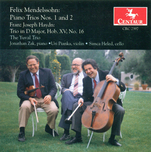 Mendelssohn: Piano Trios Nos. 1 & 2 - Haydn: Keyboard Trio N