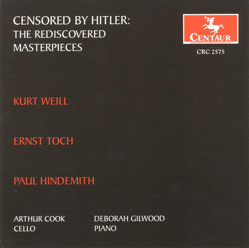 Cello Recital: Cook, Arthur - WEILL, K. / TOCH, E. / HINDEMI