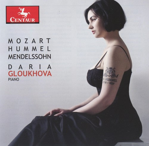 Mozart, Hummel, Mendelssohn / Daria Gloukhova