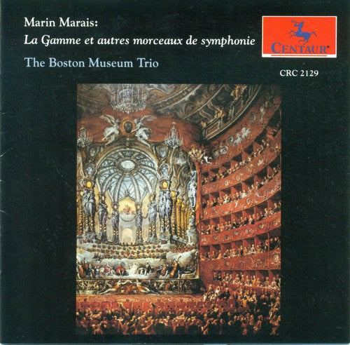 Marais, M.: Chamber Music (La Gamme Et Autre Morceux De Symp