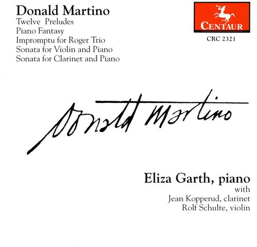 Martino, D.: Solo Piano and Chamber Works