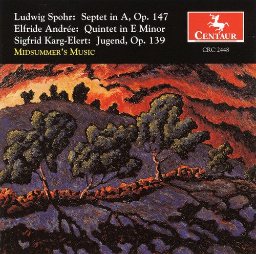 SPOHR, L.: Septet in A minor / ANDREE, E.: Piano Quintet in