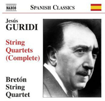 Guridi: Complete String Quartets