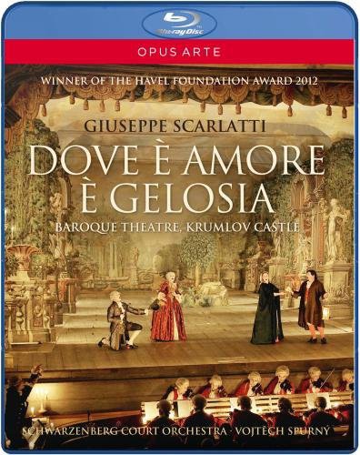 Scarlatti: Dove e amore e gelosia