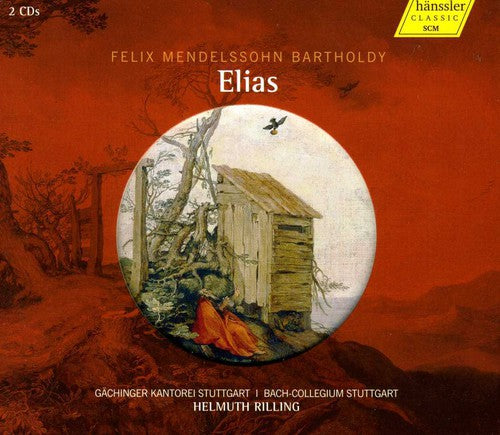 Mendelssohn: Elijah, Op. 70