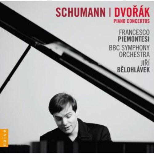 Schumann & Dvorák: Piano Concertos