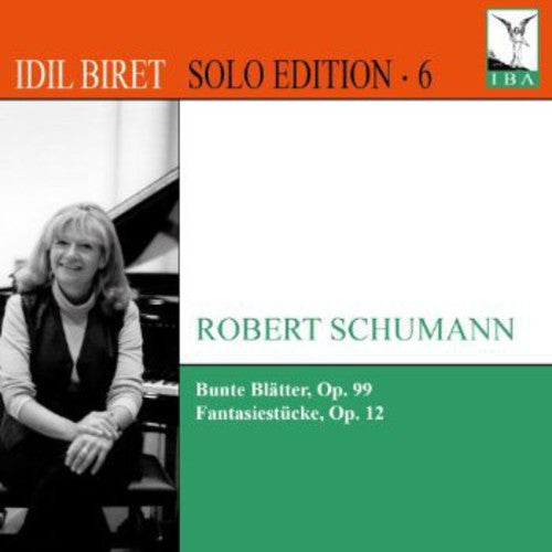 Idil Biret Solo Edition, Vol. 6