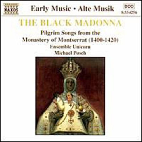 Early Music - The Black Madonna / Posch, Ensemble Unicorn