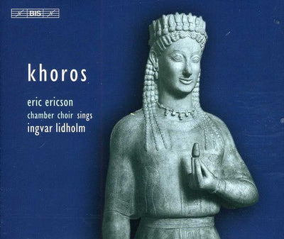 Lidholm: Choral Music