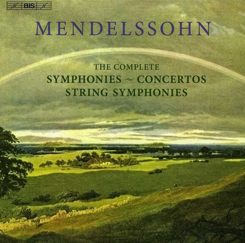 Mendelssohn: Complete Symphonies, String Symphonies, Concertos / Markiz, Litton