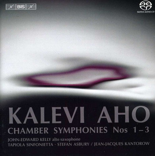 Aho: Chamber Symphonies Nos. 1-3