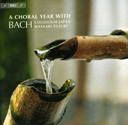 A Choral Year with Bach / Suzuki, Bach Collegium Japan