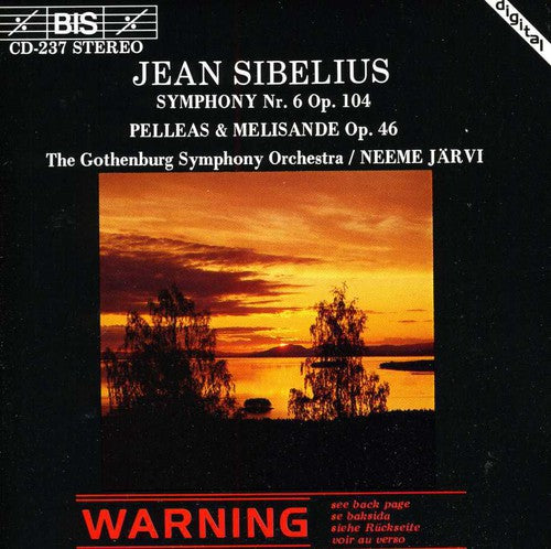 Sibelius: Symphony No 6, Etc / Järvi, Gothenburg Symphony