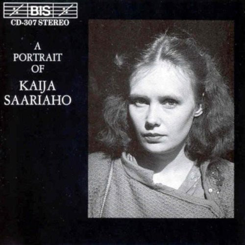 A Portrait Of Kaija Saariaho / Saariaho, Hoitenga, Et Al