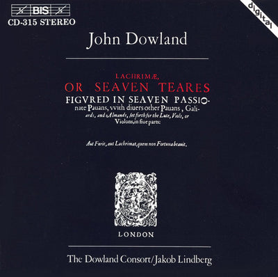 Dowland: Lachrimae, Or Seaven Teares