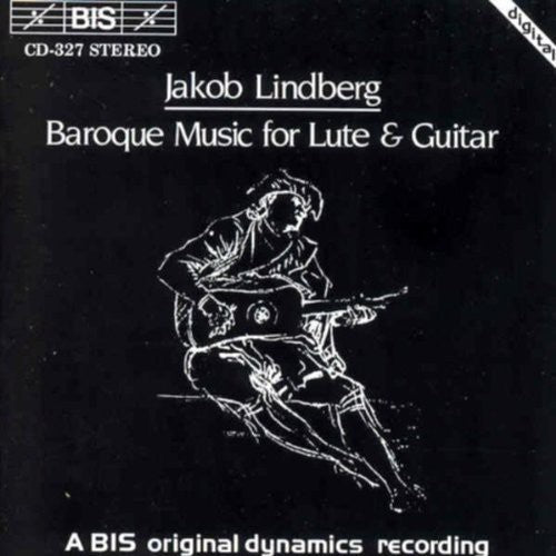 Baroque Music For Lute & Guitar / Jakob Lindberg