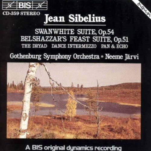 Sibelius: Swanwhite, Belshazzar's Feast, Etc / Järvi