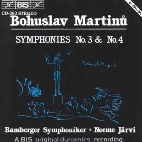 Martinu: Symphonies Nos. 3 & 4