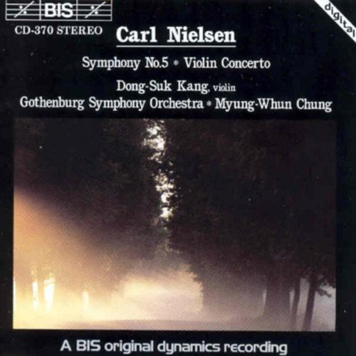 Nielsen: Symphony no 5, etc / Chung, Gothenburg SO