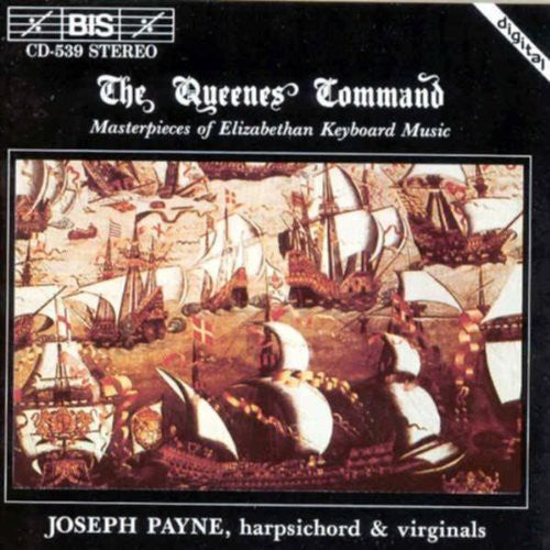Queenes Command (The): Masterpieces Of Elizabethan Keyboard