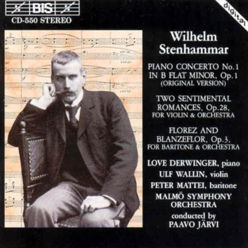 Stenhammar: Piano Concerto No. 1 / Two Sentimental Romances,