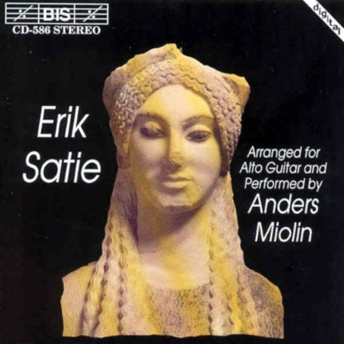 Erik Satie Arranged For Alto Guitar / Anders Miolin