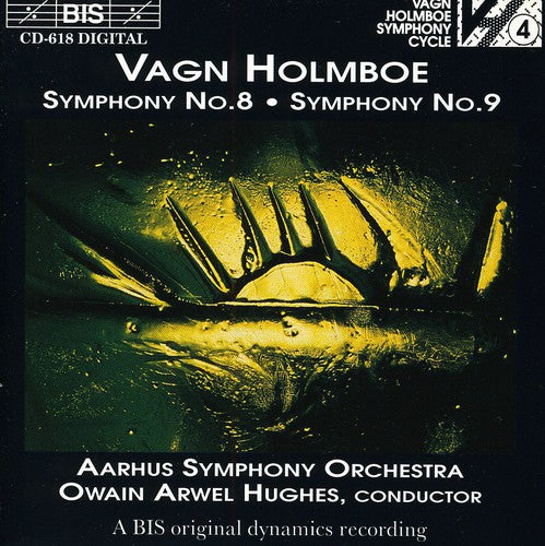 Holmboe: Symphonies No 8 & 9 / Hughes, Aarhus So